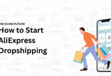 How to Start AliExpress Dropshipping in 2026: A Beginner’s Step-by-Step Guide