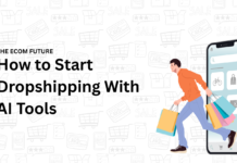 How to Start Dropshipping With AI Tools in 2026: A Beginner’s Step-by-Step Guide