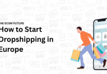 How to Start Dropshipping in Europe: A Beginner’s Step-by-Step Guide for 2026