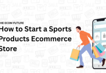 How to Start a Sports Products Ecommerce Store: Complete Beginner’s Guide for 2026