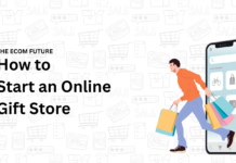 How to Start an Online Gift Store in 2026: Complete Beginner’s Guide to Building a Profitable Ecommerce Business